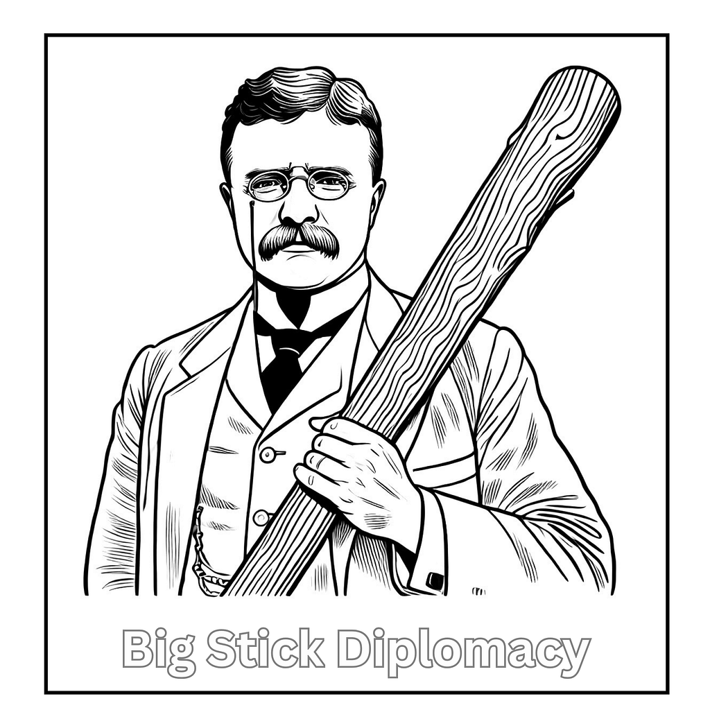 big stick diplomacy coloring sheet