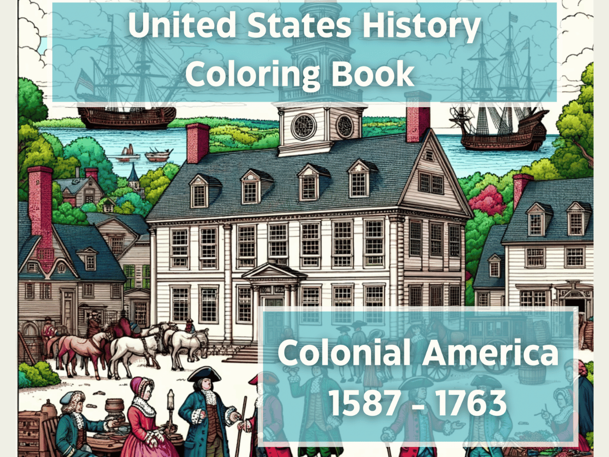 Colonial America coloring book cover showing colonial town scene with ships, horses, and people in 17th–18th century attire.